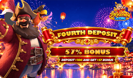 FOURTH DEPOSIT 57% BONUS